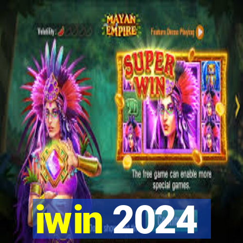 iwin 2024